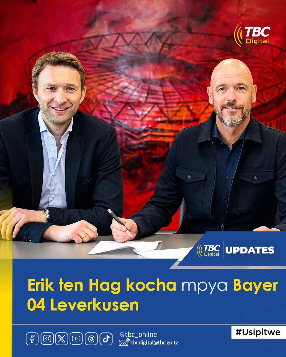 TBConlineTZ's tweet photo. Kocha Eric ten Hag ametua Bayer 04 Leverkusen, akirithi mikoba ya Xabi Alonso. 

Ten Hag amesaini mkataba wa miaka miwili ambapo ataitumikia timu hiyo mpaka mwaka 2027.

Ikumbukwe Hag anachukua mikoba ya Xabi Alonso aliyetimkia Real Madrid. https://t.co/lMmnraagoq