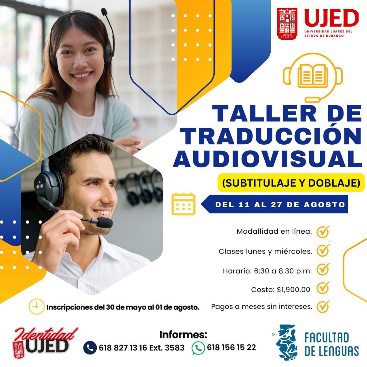 UJED_Oficial's tweet photo. #UJEDInforma Te invitamos al Taller en Traducción Audiovisual (subtitulaje y doblaje) 🎧 de #FLUJED.
Inscripciones en el link: https://t.co/93uQUQSHL0
🔵En línea
🔵Del 11 al 27 de agosto
🔵Clases lunes y miércoles de 6:30 a 8:30 p.m.
🔵Costo $1,900, pago a meses sin intereses* https://t.co/QuH1zIvgT8