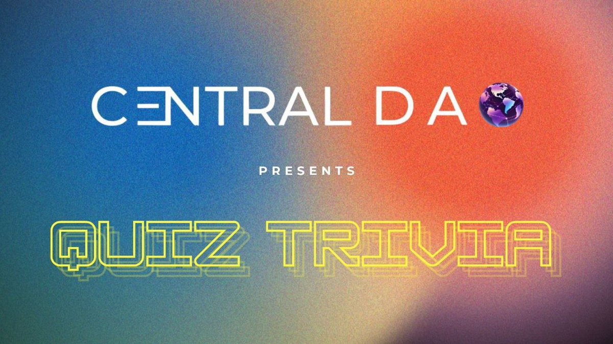 Think you’re the smartest in Web3?  

Prove it in Central DAO Weekly Quiz Trivia!   

Every Friday at 5 PM, the battle of brains begins.   

4 questions. 30 minutes. One champion.   

Here’s how it works:

#quiz #quiztriavia #BTC