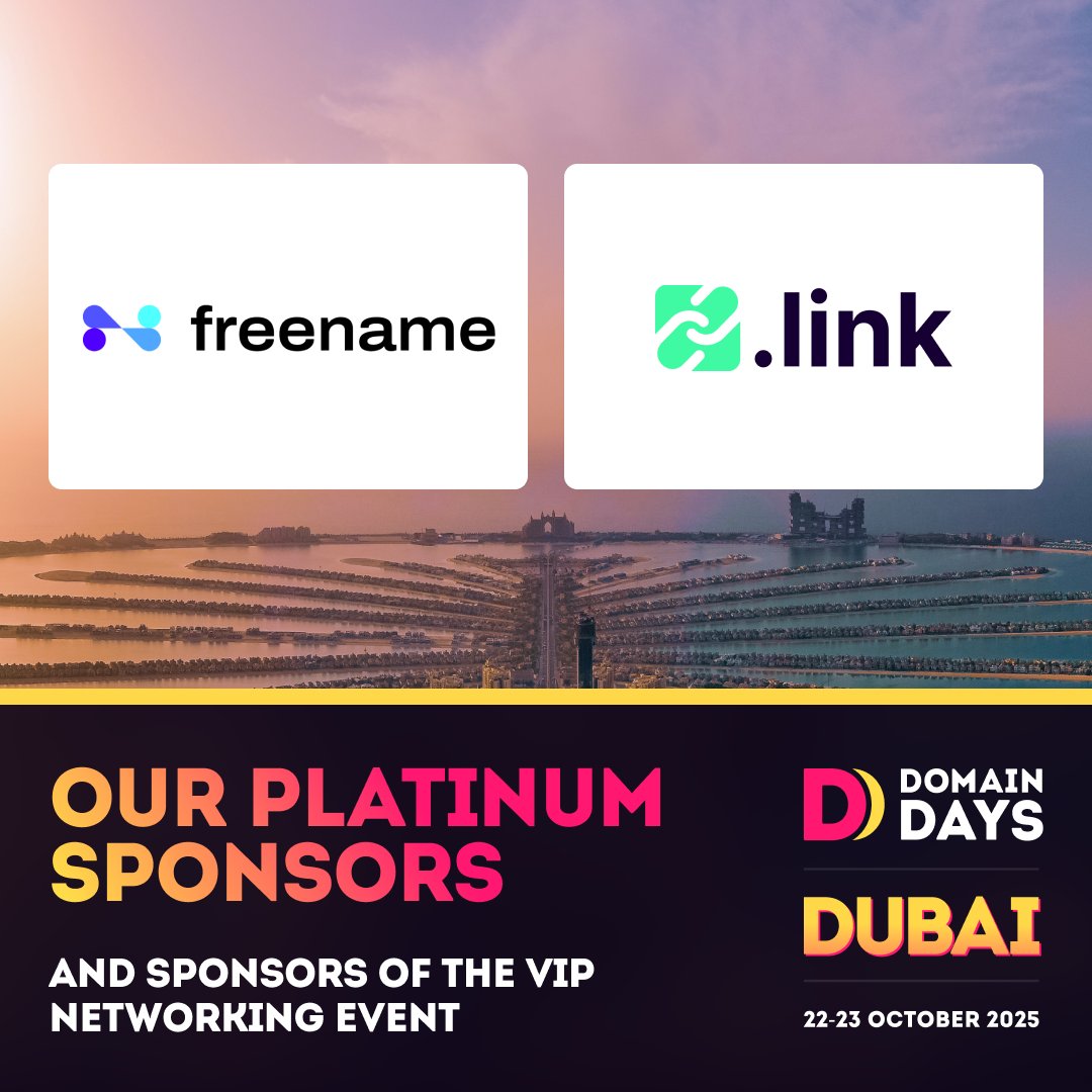 For the first time ever, Domain Days Dubai has secured two Platinum Sponsors during the Early Bird phase! Welcome, Platinum Sponsors <a href="/freename/"></a> and <a href="/novadotlink/">Nova Registry</a>. Over 50% of sponsorships are already sold. ￼

2025 is shaping up to be our biggest year yet. Don’t miss out.

🎟️