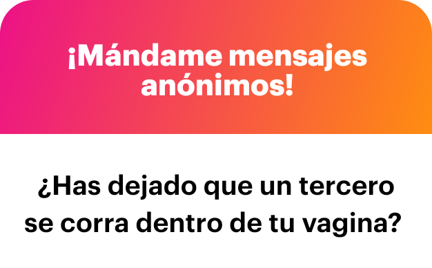 Noo nunca, solo afuera o en su boquita como le gusta a ella🥵