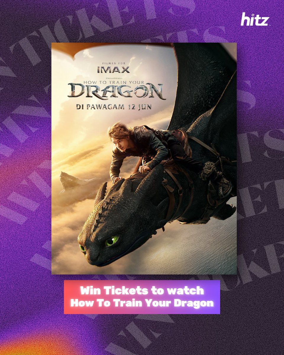 🌟 Get ready for an epic ride with the LIVE ACTION How to Train Your Dragon on the big screen! 🎬

Answer a simple question and complete a fun slogan! ✨ Don’t miss out—head over to hitz.com.my now! 🔥

#HowToTrainYourDragonLive #HITZGiveaway