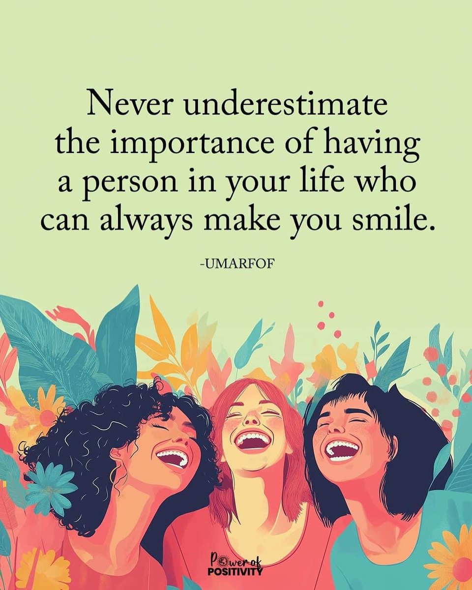 Never underestimate the importance of having a person in your life who can always make you smile.😊💞