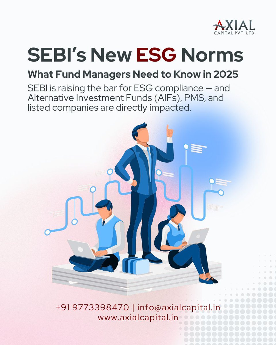 AxialCapital1's tweet photo. SEBI’s new ESG norms for funds are here.
✔️ Mandatory ESG disclosures
✔️ Board-reviewed ESG policy
✔️ Portfolio-level ESG tracking
AIFs &amp; PMS must comply — or risk regulatory &amp; investor fallout.
Axial Capital helps you stay ahead.
#ESG #SEBI #AIF #SustainableFinance #AxialCapital https://t.co/3yzRZiQsCH
