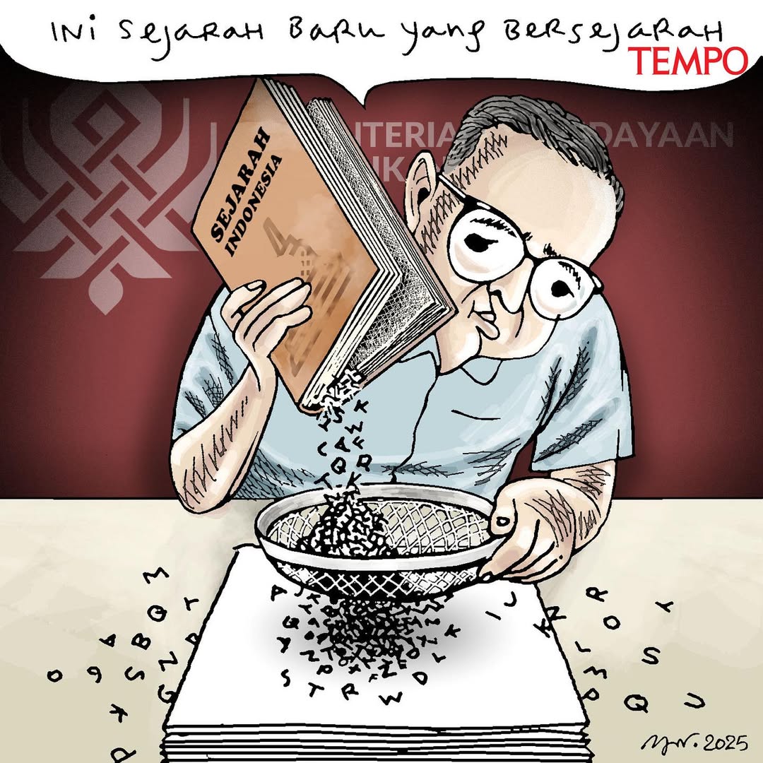 tempodotco's tweet photo. Sejarah Indonesia Resmi Versi Penguasa

Sejarah baru Indonesia sedang ditulis ulang, Tak memasukkan banyak peristiwa penting.

#KartunTempo #KartunMajalahTempo #MajalahTempo https://t.co/3FTAELDtF3
