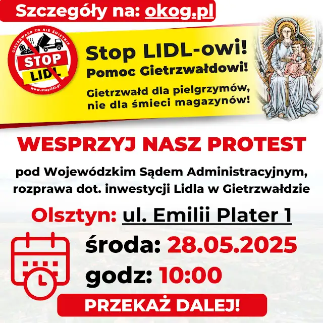KamraciRodacy's tweet photo. Potrzebne wsparcie kolejnych działań ogólnopolskiej akcji #StopLIDL poprzez liczne uczestnictwo w rozprawie oraz manifestacji przed budynkiem sądu. 28 maja 2025 r. (środa), godz. 10:00, Wojewódzki Sąd Administracyjny, ul. Emilii Plater 1, 11-041 Olsztyn, (sala A). https://t.co/IBOfMQFopG