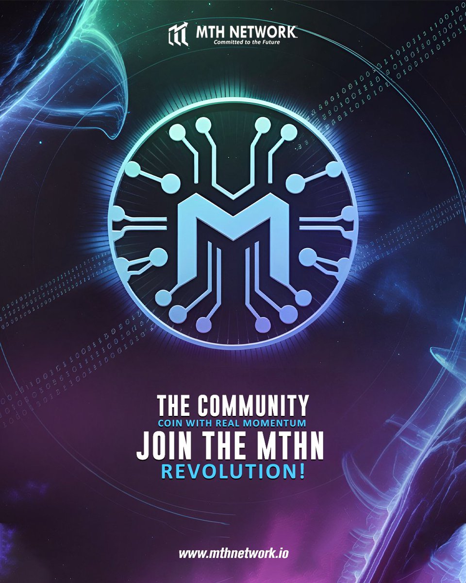 Mthncoin's tweet photo. The Community Coin With Real Momentum Join The MTHN Revolution!
https://t.co/gfGl2LC9RR
#MTHCoin #DecentralizedFuture #TalentMeetsTechnology #EveryVoiceCounts #Web3Talent #BlockchainForCreators #EmpowerTalent #CryptoInnovation #DigitalCreators #FutureOfTalent #Web3Community https://t.co/WEcG8lIYTb