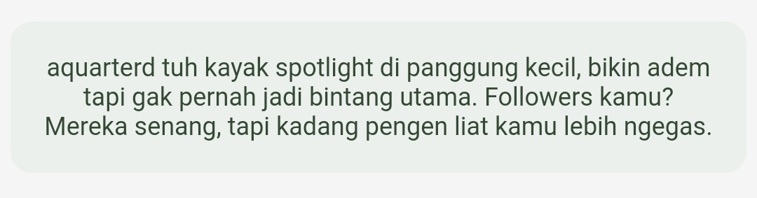 Gua kalem gini mana bisa ngegas.