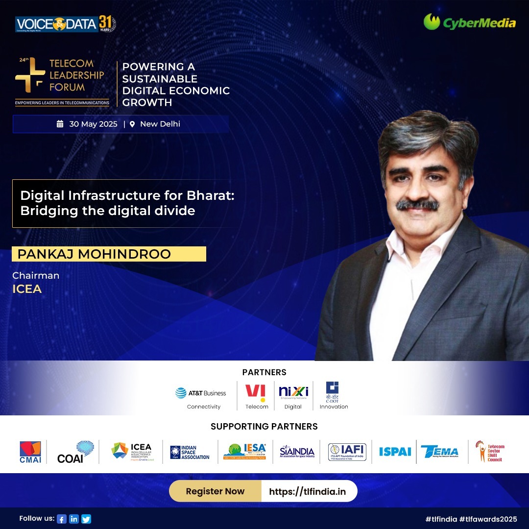 Voice&Data (@voicendata_) on Twitter photo Excited to announce our keynote speaker Pankaj Mohindroo, Chairman (<a href="/ICEA_India/">India Cellular & Electronics Association (ICEA)</a> ), for the 24th Telecom Leadership Forum
📌 Block Your Date: 30th May 2025
🏆 Register Now: tlfindia.in
#voicendata #TelecomLeadership #MakeInIndia #Digital Excited to announce our keynote speaker Pankaj Mohindroo, Chairman (<a href="/ICEA_India/">India Cellular & Electronics Association (ICEA)</a> ), for the 24th Telecom Leadership Forum
📌 Block Your Date: 30th May 2025
🏆 Register Now: tlfindia.in
#voicendata #TelecomLeadership #MakeInIndia #Digital
