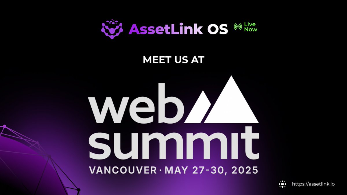 AssetLink: RWA DePIN AI (@ativolabs) on Twitter photo We’re in Vancouver for <a href="/WebSummit/">Web Summit</a>! 🇨🇦
From May 27–30, you can catch us at booth A211, and with the Portuguese Delegation 🇵🇹
Let’s connect, vibe, and talk #Fintech, #RWA, #tokenization, #DePIN and the future of #Web3
See you there! 👋
#AssetLink $ASET We’re in Vancouver for <a href="/WebSummit/">Web Summit</a>! 🇨🇦
From May 27–30, you can catch us at booth A211, and with the Portuguese Delegation 🇵🇹
Let’s connect, vibe, and talk #Fintech, #RWA, #tokenization, #DePIN and the future of #Web3
See you there! 👋
#AssetLink $ASET