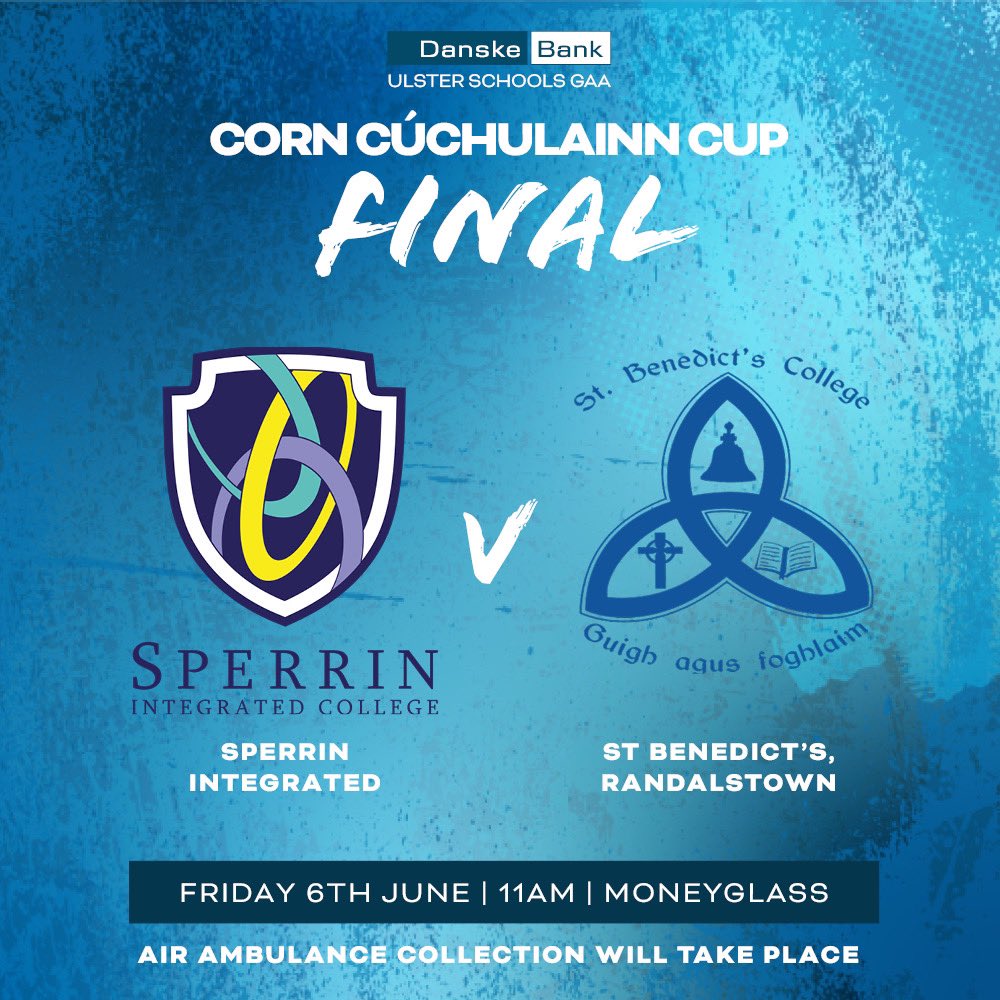 Ulster Schools GAA (@ulsterschools) on Twitter photo FIXTURE
<a href="/DanskeBank_UK/">Danske Bank</a> Corn Cรบchulainn Cup Final ๐
๐ช๐จ Sperrin Integrated College V
๐จ๐ฆ <a href="/StBenedictsCol/">St.Benedict'sCollege</a>
๐๏ธ Friday 6th June 2025
โ 11am
๐ Moneyglass
๐บ๐ง๐ต๐ถ๐ ๐ด๐ฎ๐บ๐ฒ ๐๐ถ๐น๐น ๐ป๐ผ๐ ๐ฏ๐ฒ ๐๐๐ฟ๐ฒ๐ฎ๐บ๐ฒ๐ฑ, ๐ฃ๐น๐ฒ๐ฎ๐๐ฒ ๐ฑ๐ผ ๐ป๐ผ๐ ๐ฐ๐น๐ถ๐ฐ๐ธ ๐ผ๐ป ๐ฎ๐ป๐ ๐น๐ถ๐ป๐ธ๐! FIXTURE
<a href="/DanskeBank_UK/">Danske Bank</a> Corn Cรบchulainn Cup Final ๐
๐ช๐จ Sperrin Integrated College V
๐จ๐ฆ <a href="/StBenedictsCol/">St.Benedict'sCollege</a>
๐๏ธ Friday 6th June 2025
โ 11am
๐ Moneyglass
๐บ๐ง๐ต๐ถ๐ ๐ด๐ฎ๐บ๐ฒ ๐๐ถ๐น๐น ๐ป๐ผ๐ ๐ฏ๐ฒ ๐๐๐ฟ๐ฒ๐ฎ๐บ๐ฒ๐ฑ, ๐ฃ๐น๐ฒ๐ฎ๐๐ฒ ๐ฑ๐ผ ๐ป๐ผ๐ ๐ฐ๐น๐ถ๐ฐ๐ธ ๐ผ๐ป ๐ฎ๐ป๐ ๐น๐ถ๐ป๐ธ๐!