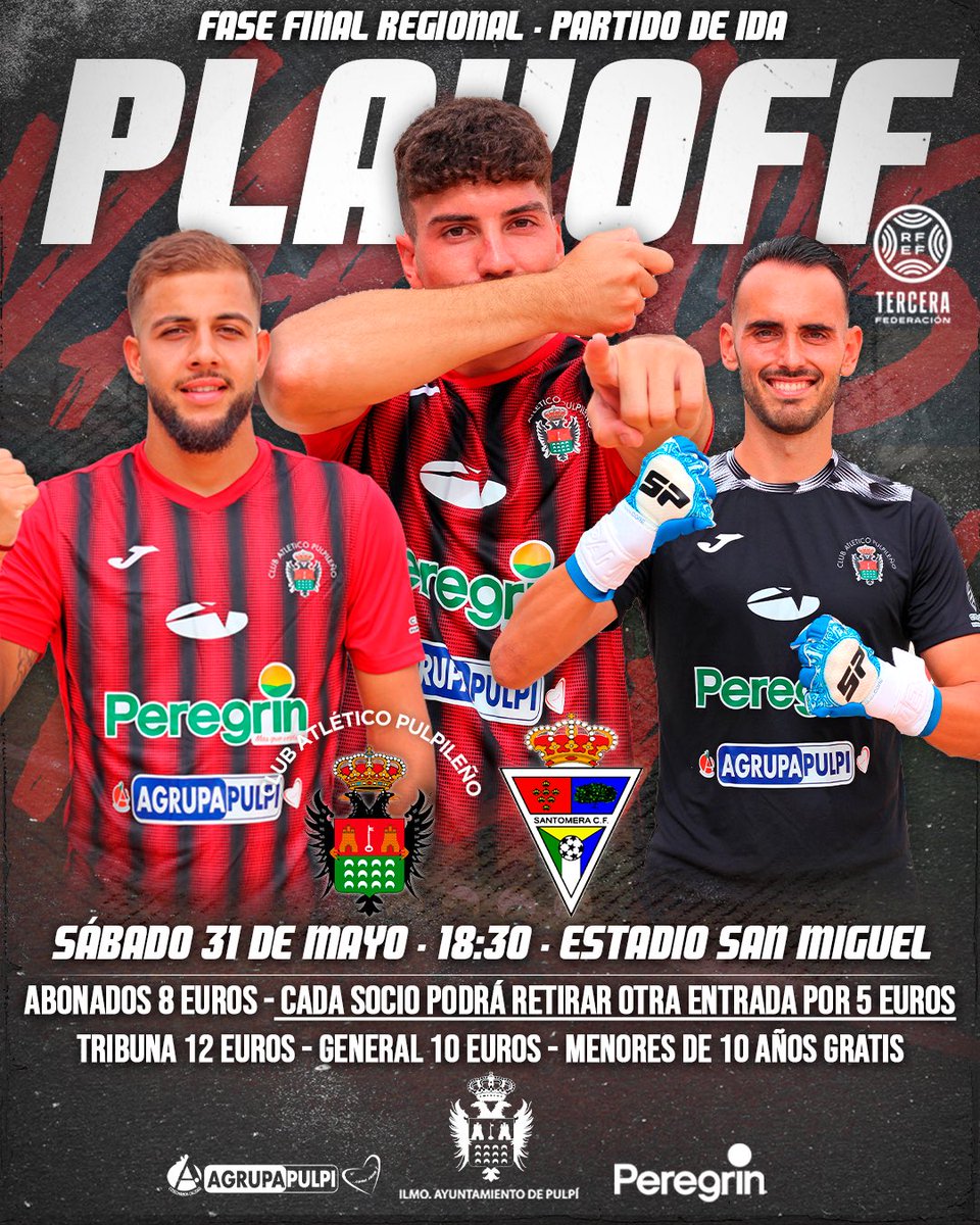 📍 𝐏𝐋𝐀𝐘𝐎𝐅𝐅 | 𝐅𝐈𝐍𝐀𝐋 𝐑𝐄𝐆𝐈𝐎𝐍𝐀𝐋

🔥💪🏻 ¡A por todas equipo, vamos afición! 

🆚 <a href="/CFSantomera1/">C.F. Santomera</a> 
🗓️ Sábado, 31 de mayo
⏰ 18:30
🏟️ San Miguel de Pulpí
🏆 Playoff | Ida final regional
🎟️ General 10€ (Abonados 8€ + promoción) 

#VamosPulpileño🔴⚫️