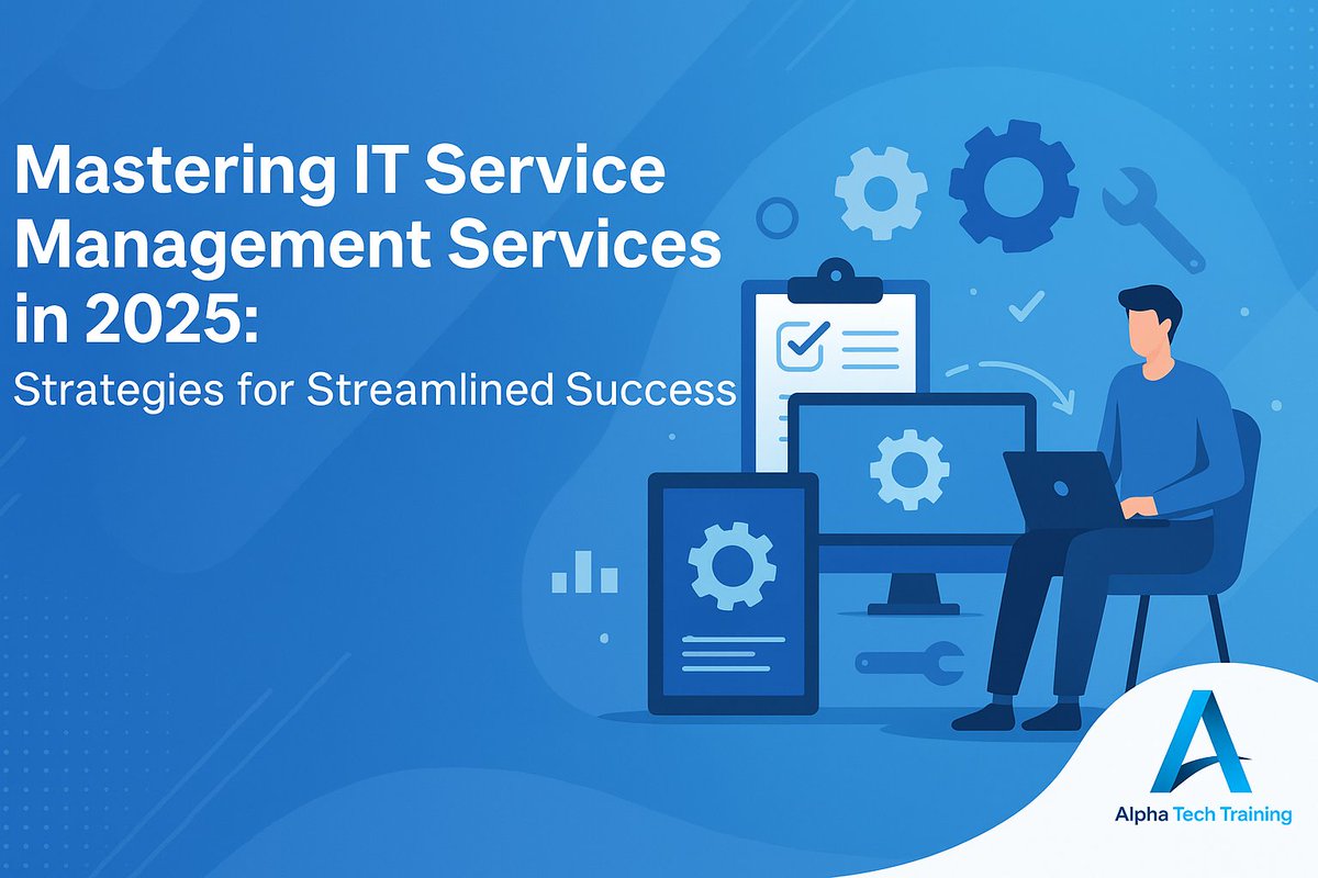 AlphaTechTrain1's tweet photo. Mastering IT Service Management Services in 2025: Strategies for Streamlined Success.

https://t.co/yXZ1AQuNlm

#ITservicemanagementservices  #ITServiceManagement  #ITservicemanagementcompany #itservicemanagementsolution #ITSMConsultingServices #ITSM #AlphaTechTraining https://t.co/1BBX7C2ARO