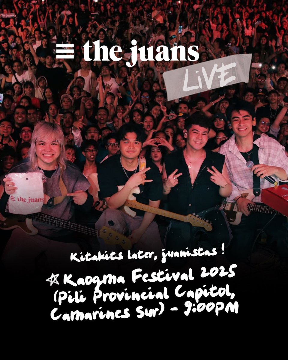 TheJuans_BAND's tweet photo. #TheJuansLive: TONIGHT, 9PM — Kaogma Festival 2025 (Pili Provincial Capitol, Camarines Sur) Excited na kami maki-fiesta, Juanistas! 🙌🏻 https://t.co/GiV76APoaX