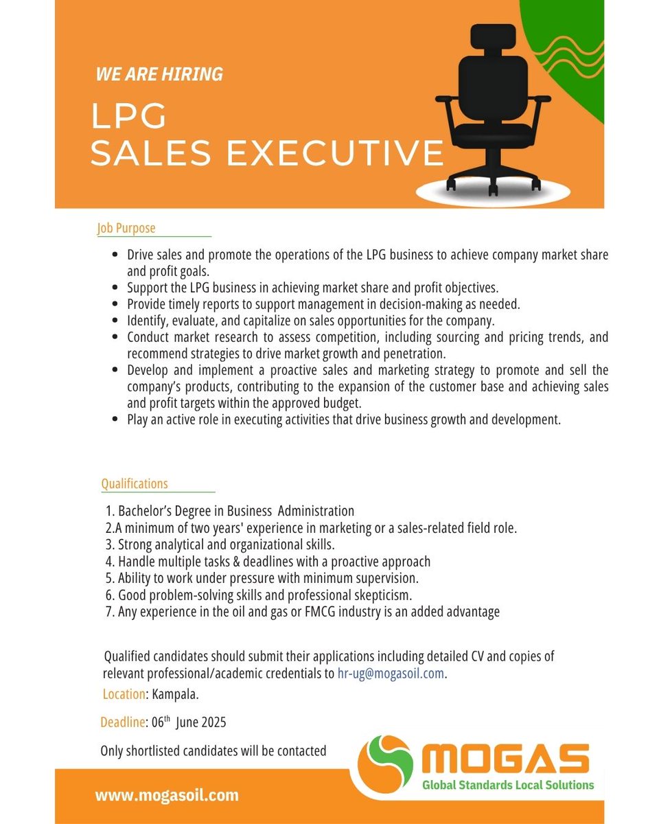 MOGAS UGANDA LIMITED (@mogasuganda) on Twitter photo MOGAS Uganda is seeking a dynamic individual to join our team as an LPG Sales Executive. If you have a knack for building client relationships and a drive to succeed, we want to hear from your
📧 Apply Now: hr-ug@mogasoil.com MOGAS Uganda is seeking a dynamic individual to join our team as an LPG Sales Executive. If you have a knack for building client relationships and a drive to succeed, we want to hear from your
📧 Apply Now: hr-ug@mogasoil.com