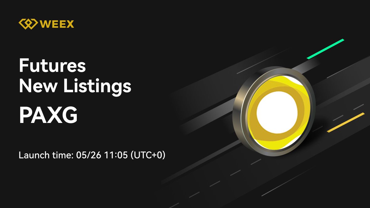 WEEX_Official's tweet photo. New Listing Alert on #WEEX🔔

We're excited to announce the Initial Futures Listing of $PAXG on WEEX Futures Pro! 

⏰5/26 11:05(UTC+0)

👐Register: https://t.co/V2etQdFRwy

📖Read More Details: https://t.co/coZmy1ER0r

#WEEXListing https://t.co/UissWpLVVJ