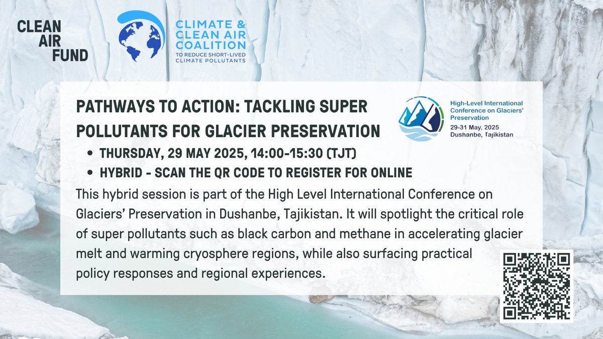 Clean Air Fund (@cleanairfund) on Twitter photo 🚨 This Thursday, Pathways to Action: Tackling Super Pollutants for Glacier Preservation🧊
Join our hybrid session with <a href="/CCACoalition/">Climate & Clean Air Coalition</a> on how super pollutants are accelerating glacier melt, with practical examples & case studies: bit.ly/43vpqv9
#ICGP2025 #Glaciers2025 🚨 This Thursday, Pathways to Action: Tackling Super Pollutants for Glacier Preservation🧊
Join our hybrid session with <a href="/CCACoalition/">Climate & Clean Air Coalition</a> on how super pollutants are accelerating glacier melt, with practical examples & case studies: bit.ly/43vpqv9
#ICGP2025 #Glaciers2025