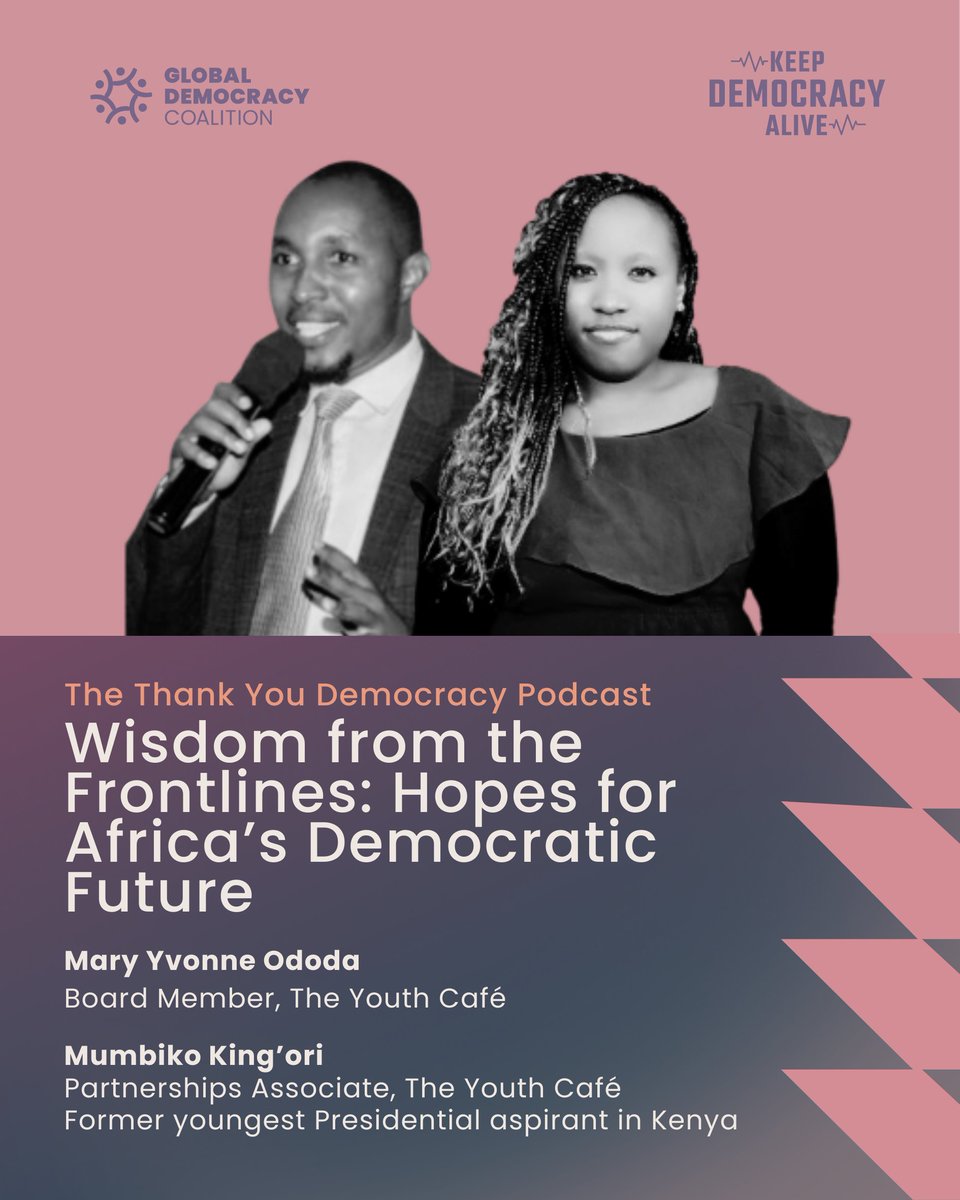 Global Democracy Coalition (@glodemcoalition) on Twitter photo In the second episode of Season 2 of the Thank You Democracy Podcast, we continued our conversation from last week with <a href="/mayvnne/">Mary Yvonne</a> and Mumbiko King’ori. This episode covers what they think a stronger, more inclusive democracy could look like in Africa, what gives them hope, and In the second episode of Season 2 of the Thank You Democracy Podcast, we continued our conversation from last week with <a href="/mayvnne/">Mary Yvonne</a> and Mumbiko King’ori. This episode covers what they think a stronger, more inclusive democracy could look like in Africa, what gives them hope, and
