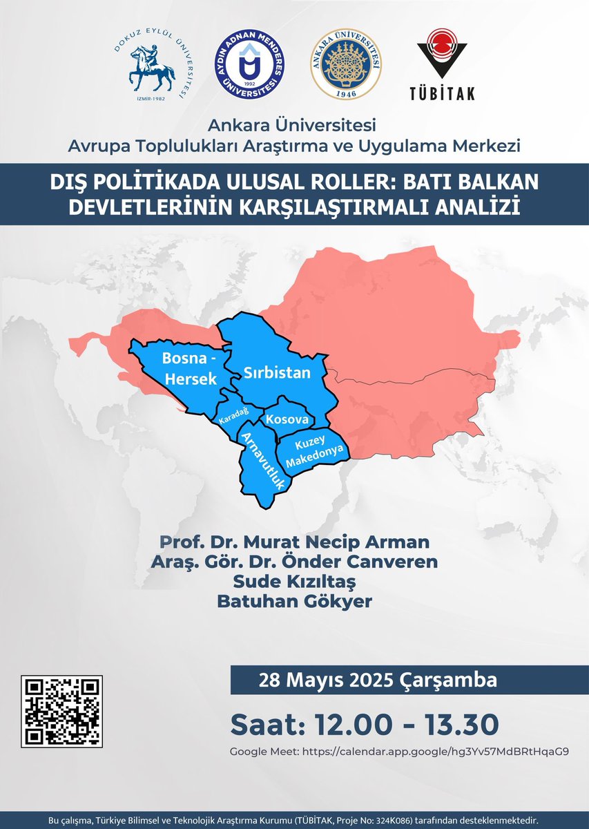 ATAUM tarafından 28 Mayıs Çarşamba 12.00-13.30 saatleri arasında “Dış Politikada Ulusal Roller: Batı Balkan Devletlerinin Karşılaştırmalı Analizi” başlıklı çevrimiçi seminer gerçekleştirilecektir. Sizleri aramızda görmekten mutluluk duyarız. Google Meet: calendar.app.google/hg3Yv57MdBRtHq…