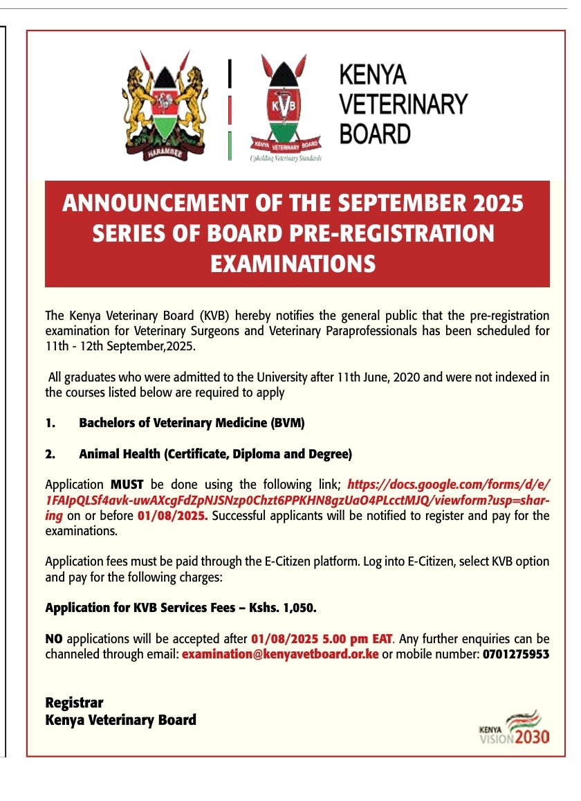KENYA VETERINARY BOARD (@vetboardke) on Twitter photo Announcement of the September 2025 Series of Board Pre-registration Examinations.
Application deadline 01.08.2025. No application will be accepted after the deadline.
#UpholdingVeterinaryStandards
<a href="/jmueke/">Hon. Jonathan Mueke, CBS</a> <a href="/kilimoKE/">Ministry of Agriculture & Livestock Development</a> <a href="/VeterinaryKenya/">Kenya Veterinary Association (KVA)</a> <a href="/Dir_vetservices/">Directorate of Veterinary Services</a> <a href="/koske_felix/">felix koskei</a> <a href="/vet_unionKE/">UNION OF VETERINARY PRACTITIONERS, KENYA (UVPK®)</a> Announcement of the September 2025 Series of Board Pre-registration Examinations.
Application deadline 01.08.2025. No application will be accepted after the deadline.
#UpholdingVeterinaryStandards
<a href="/jmueke/">Hon. Jonathan Mueke, CBS</a> <a href="/kilimoKE/">Ministry of Agriculture & Livestock Development</a> <a href="/VeterinaryKenya/">Kenya Veterinary Association (KVA)</a> <a href="/Dir_vetservices/">Directorate of Veterinary Services</a> <a href="/koske_felix/">felix koskei</a> <a href="/vet_unionKE/">UNION OF VETERINARY PRACTITIONERS, KENYA (UVPK®)</a>