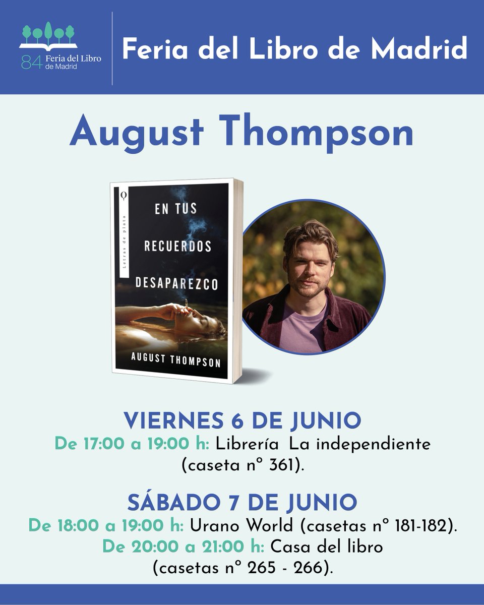Plata Editores (@plataeditores) on Twitter photo 🌳¡Nuestras firmas en la <a href="/FLMadrid/">Feria del Libro de Madrid</a>!🌳
💎<a href="/jenny_mustard/">jenny mustard</a>, autora de #VayaTiemposParaEstarViva
💎<a href="/ois_mck/">Oisín McKenna</a>, autor de #NochesDeFinDeSemana
💎<a href="/AugustVThompson/">August Thompson</a>, autor de #EnTusRecuerdosDesaparezco
Y recordad que podéis conseguir nuestros libros en las casetas 181-182 de Urano World.🥳 🌳¡Nuestras firmas en la <a href="/FLMadrid/">Feria del Libro de Madrid</a>!🌳
💎<a href="/jenny_mustard/">jenny mustard</a>, autora de #VayaTiemposParaEstarViva
💎<a href="/ois_mck/">Oisín McKenna</a>, autor de #NochesDeFinDeSemana
💎<a href="/AugustVThompson/">August Thompson</a>, autor de #EnTusRecuerdosDesaparezco
Y recordad que podéis conseguir nuestros libros en las casetas 181-182 de Urano World.🥳