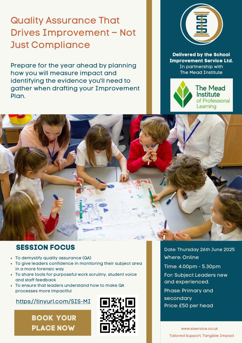 Gulbanu Kader (@geekader) on Twitter photo Quality Assurance That Drives Improvement – Not Just Compliance
Thurs 26 June 2025 | 4–5:30PM | Online | £50
A high-impact CPD for primary & secondary subject leaders. Gain practical QA tools that go beyond compliance.
<a href="/Mead_Institute/">The Mead Institute</a>
👉 Book now: tinyurl.com/SIS-MI Quality Assurance That Drives Improvement – Not Just Compliance
Thurs 26 June 2025 | 4–5:30PM | Online | £50
A high-impact CPD for primary & secondary subject leaders. Gain practical QA tools that go beyond compliance.
<a href="/Mead_Institute/">The Mead Institute</a>
👉 Book now: tinyurl.com/SIS-MI