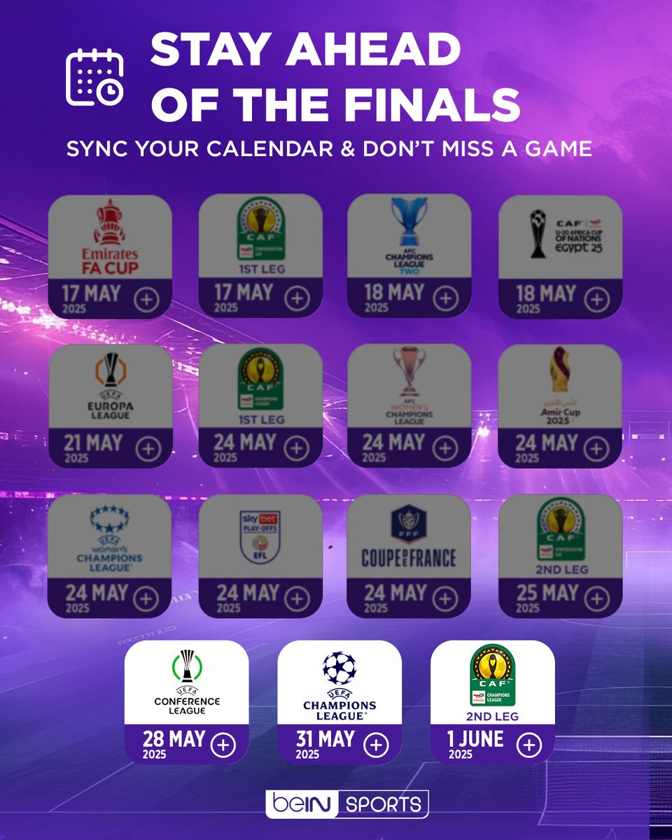 beIN's tweet photo. 🗓️💜 الأيام القليلة القادمة مليئة بالنهائيات المثيرة!
📱 لا تفوّت الحدث وسجّل مواعيد المباريات على جهازك الآن:
🔗 https://t.co/yy9eDfAYGN
#beINFinal https://t.co/rmNilFixtt