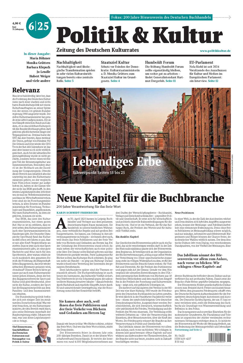 Politik &amp; Kultur 6/25 vorab für die Presse! Schwerpunkt: #Welterbe; Nachhaltigkeit in Kulturbetrieben; 200 Jahre Börsenverein des Deutschen Buchhandels #boev; Staatsziel Kultur; Humboldt Forum; Leitartikel von Karin Schmidt-Friderichs u.v.m. --&gt; kulturrat.de/presse/pressem…