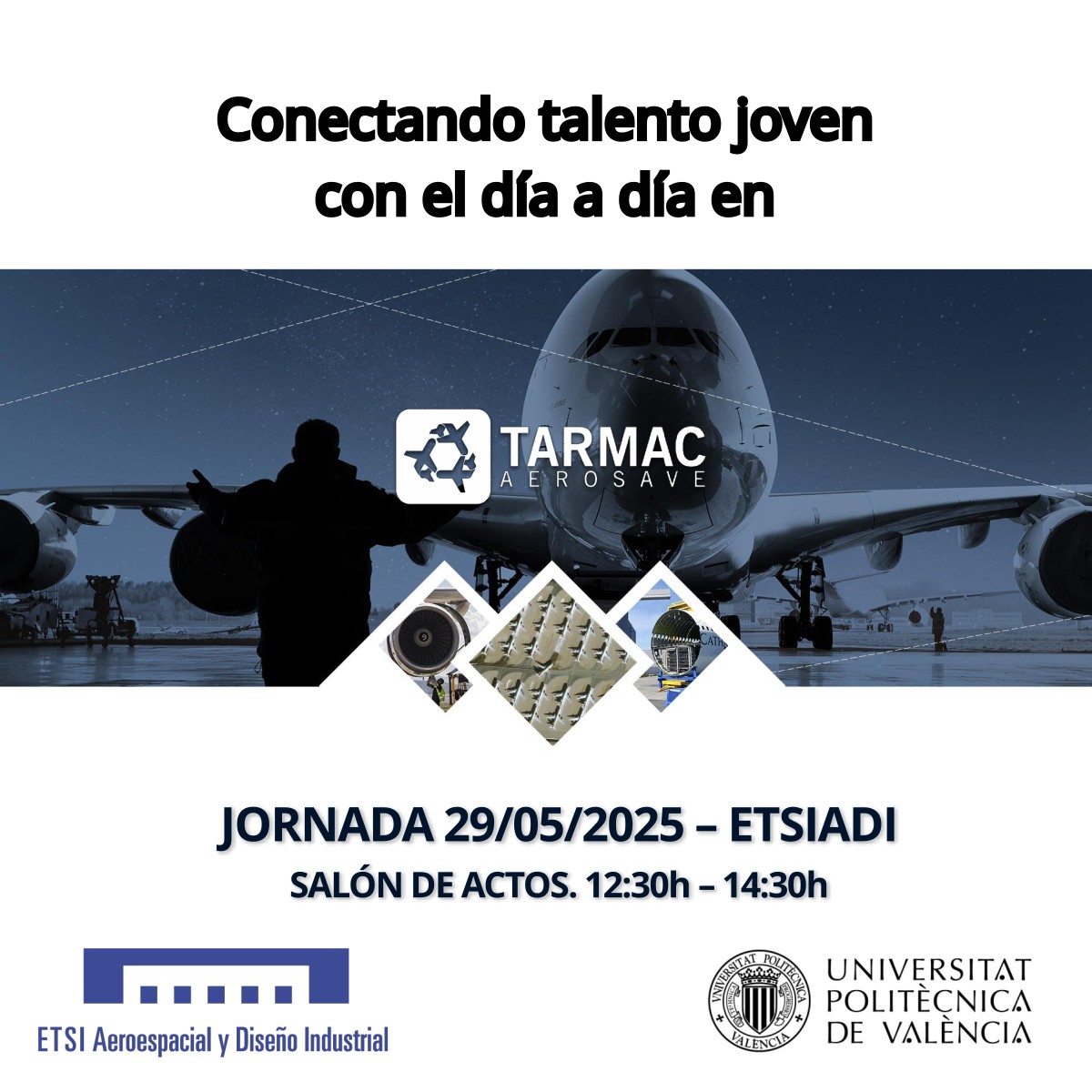 Conectando talento joven con el día a día en Tarmac Aerosave
Cristina Pumareta, José Moliner y Ruth Ripollés nos dará una visión de cómo es el día a día en una empresa de almacenamiento, mantenimiento y reciclaje de aeronaves.
