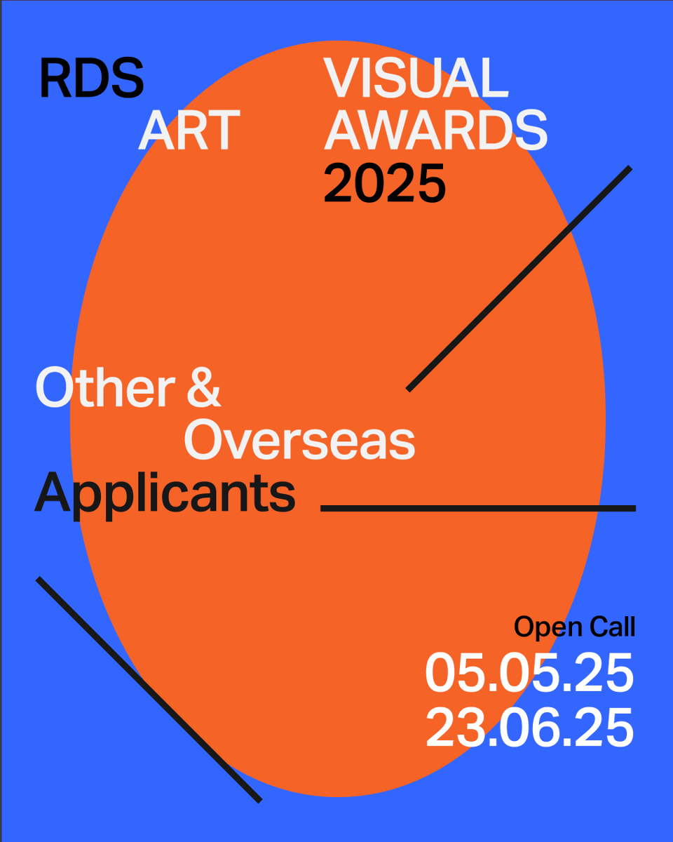 The RDS (@therds) on Twitter photo Did you graduate from a visual art BA/MA in Ireland (Jul 2024–Apr 2025) or an Irish student abroad? Apply for the RDS Visual Art Awards! Exhibition at RHA Gallery + €40K in prizes & residencies.
Email: arts@rds.ie to apply.
#RDSSupportsArtists Did you graduate from a visual art BA/MA in Ireland (Jul 2024–Apr 2025) or an Irish student abroad? Apply for the RDS Visual Art Awards! Exhibition at RHA Gallery + €40K in prizes & residencies.
Email: arts@rds.ie to apply.
#RDSSupportsArtists