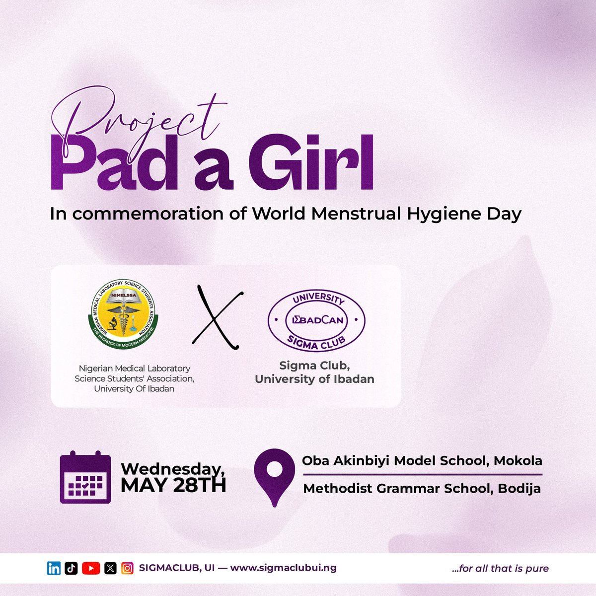 Join Sigma Club in commemorating World Menstrual Hygiene Day with Project Pad a Girl! 🌸 

In collaboration with NIMELSSA UI, we'll reaching out to support young girls with free sanitary pads and menstrual hygiene education.

#PadaGirl
#WorldMenstrualHygieneDay
#SigmaClubUI