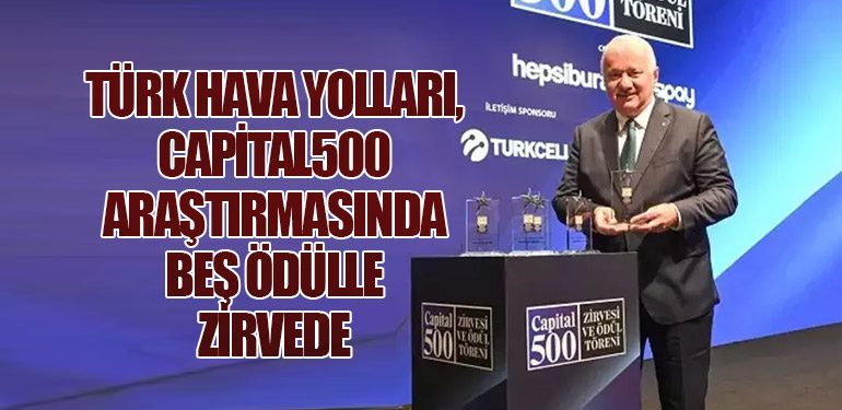 Türk Hava Yolları, Capital500 Araştırmasında Beş Ödülle Zirvede
airlinehaber.com/turk-hava-yoll…