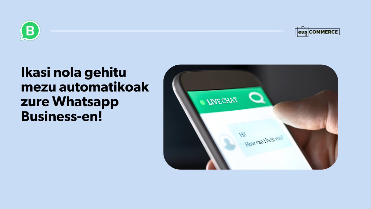 eusCOMMERCE's tweet image. Konfiguratu mezu automatikoak WhatsApp Business-en eta hobetu bezeroarentzako arreta 💬

eus-COMMERCEk pausoz pauso nola egin erakusten dizu 👉 zurl.co/38YH8 

#Automatizazioa #eusCOMMERCE