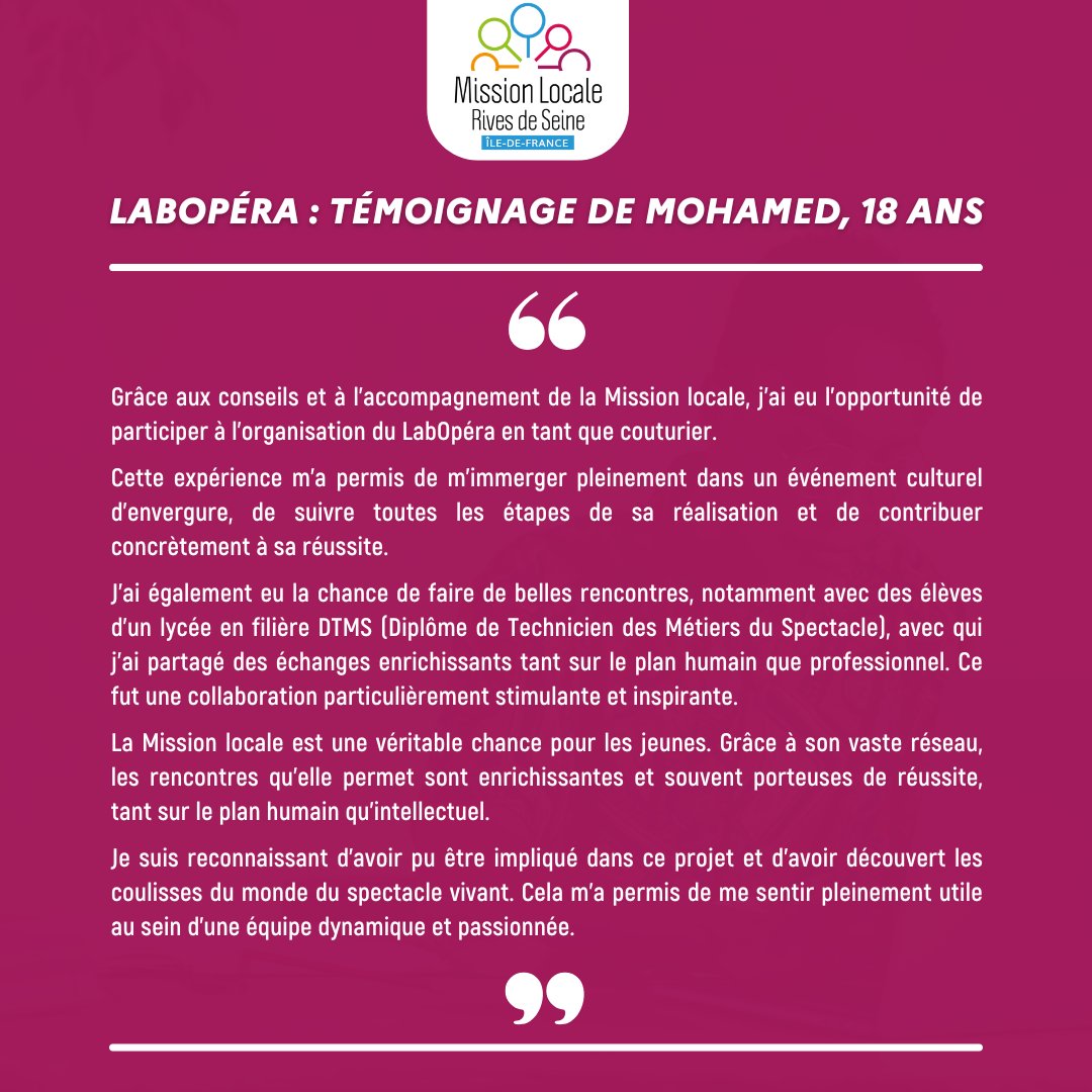 Mohamed accompagné par l'antenne de Suresnes de la Mission locale Rives de Seine a participé au projet <a href="/LabOpera/">LabOpera Hauts de Seine</a> , un opéra coopératif, en intégrant l’équipe de la couture.

Découvrez son témoignage en intégralité ⬇️⬇️⬇️