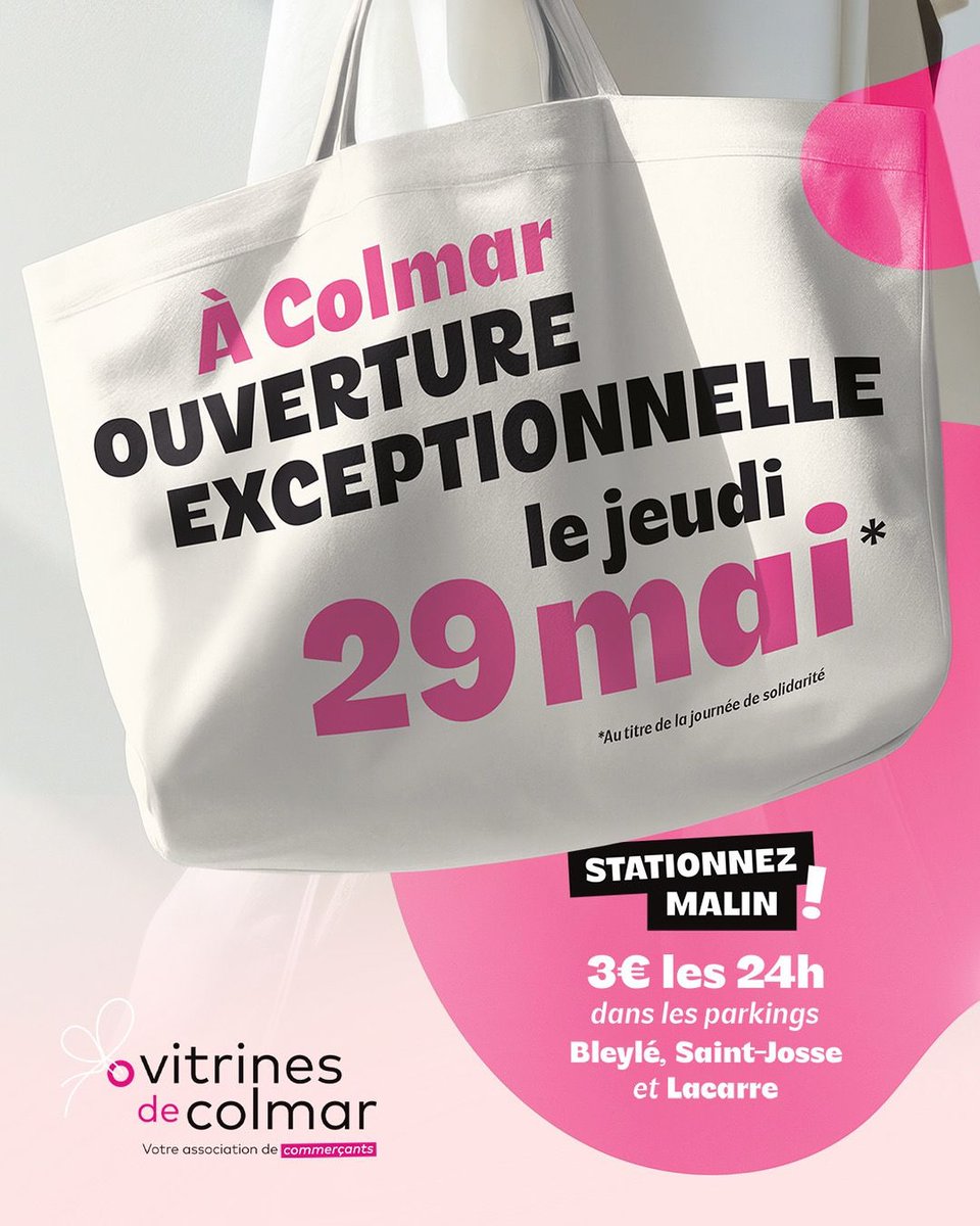 🎉 Jeudi 29 mai à l'occasion de l’Ascension, vos commerçants colmariens vous accueillent exceptionnellement !
🚗 Bon plan stationnement : parking à 3 € la journée dans les parkings Bleylé, Saint-Josse et Lacarre, le parking Mairie sera aussi ouvert de 10h à 19h !
