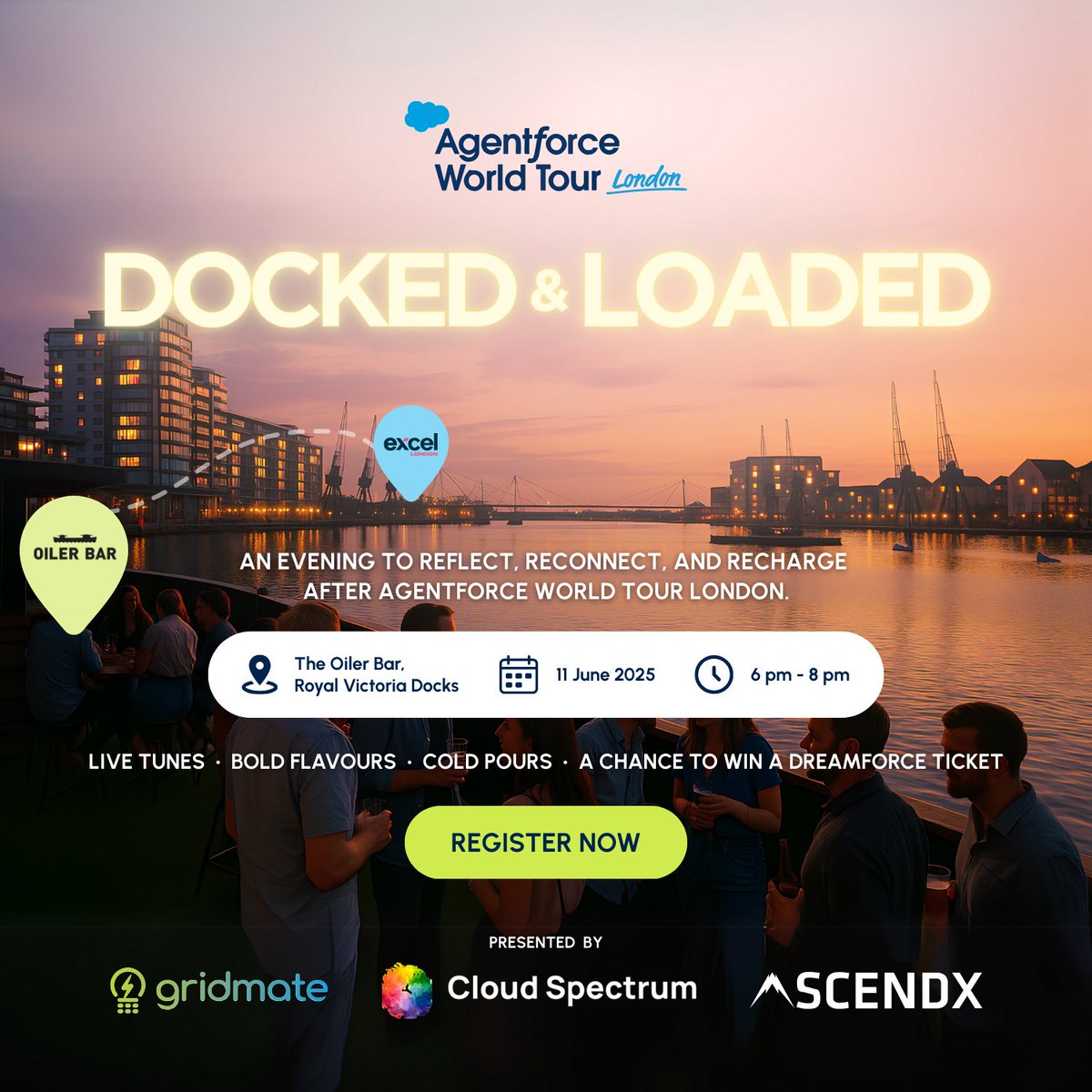 Kick off Agentforce World Tour London at Excel - and wrap it up in style just a short stroll away at The Oiler Bar!

Join us for 𝘋𝘰𝘤𝘬𝘦𝘥 &amp; 𝘓𝘰𝘢𝘥𝘦𝘥 - an after-party to reflect, reconnect, and recharge with good food, great music, and even better company, all set against