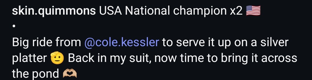 Only 1 day later and <a href="/ColeKessler/">Cole Kessler</a> is already proving his worth.

Domestique for <a href="/QuinnSimmons9/">Quinn Simmons</a> (who has some very nice words to say about Cole) and still only dropped on the last climb of the day in the battle for the bronze medal.

Amazing ride🫡🇺🇸🦅