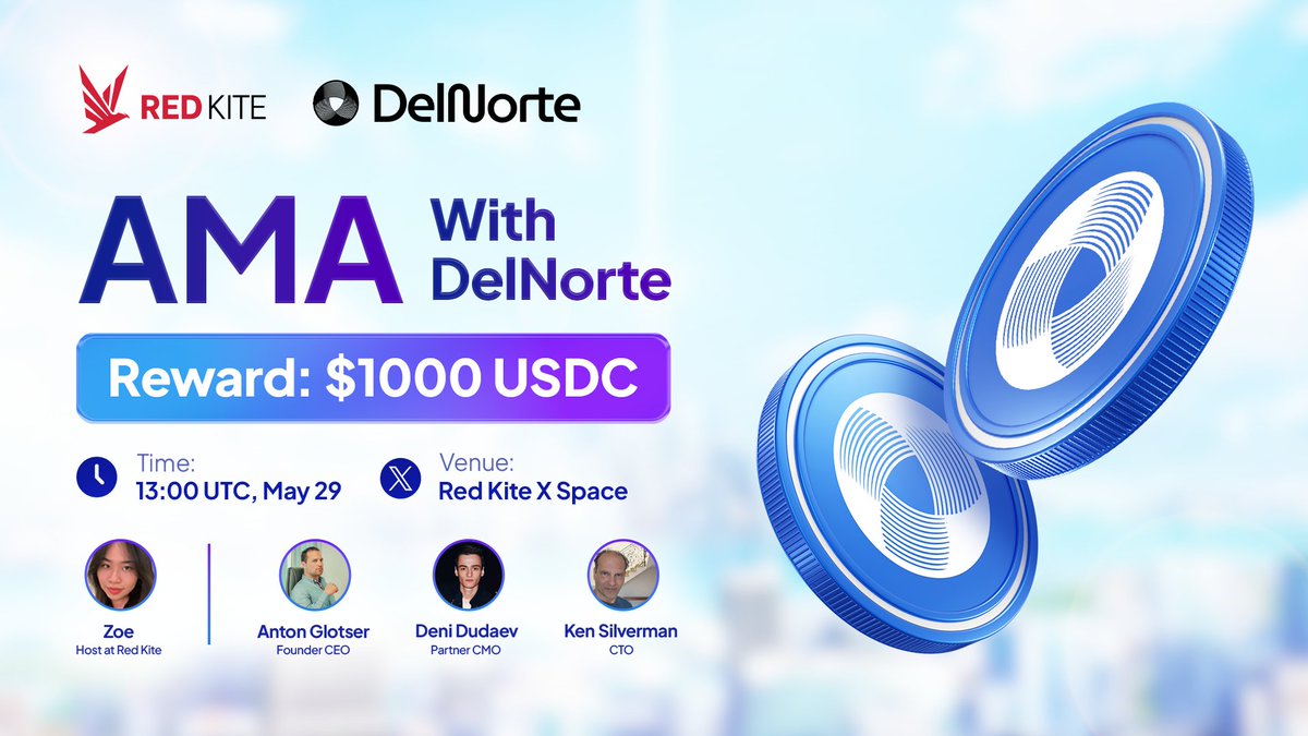 Red Kite Launchpad (@redkitepad) on Twitter photo AMA Alert: Red Kite x DelNorte
- Reward: $1000 USDC
- Time: 13:00 UTC on May 29th
- Venue: x.com/i/spaces/1MYxN…
All you need to do:
- Like & RT this post
- Tag 2 friends
- Follow Red Kite & <a href="/delnorte_io/">𝗗𝗲𝗹𝗡𝗼𝗿𝘁𝗲 𝗧𝗲𝗿𝗿𝗮 𝗩𝗶𝘀𝗶𝗼𝗻</a> on X
- Drop 1 question under this post or in Red Kite Global Telegram: AMA Alert: Red Kite x DelNorte
- Reward: $1000 USDC
- Time: 13:00 UTC on May 29th
- Venue: x.com/i/spaces/1MYxN…
All you need to do:
- Like & RT this post
- Tag 2 friends
- Follow Red Kite & <a href="/delnorte_io/">𝗗𝗲𝗹𝗡𝗼𝗿𝘁𝗲 𝗧𝗲𝗿𝗿𝗮 𝗩𝗶𝘀𝗶𝗼𝗻</a> on X
- Drop 1 question under this post or in Red Kite Global Telegram: