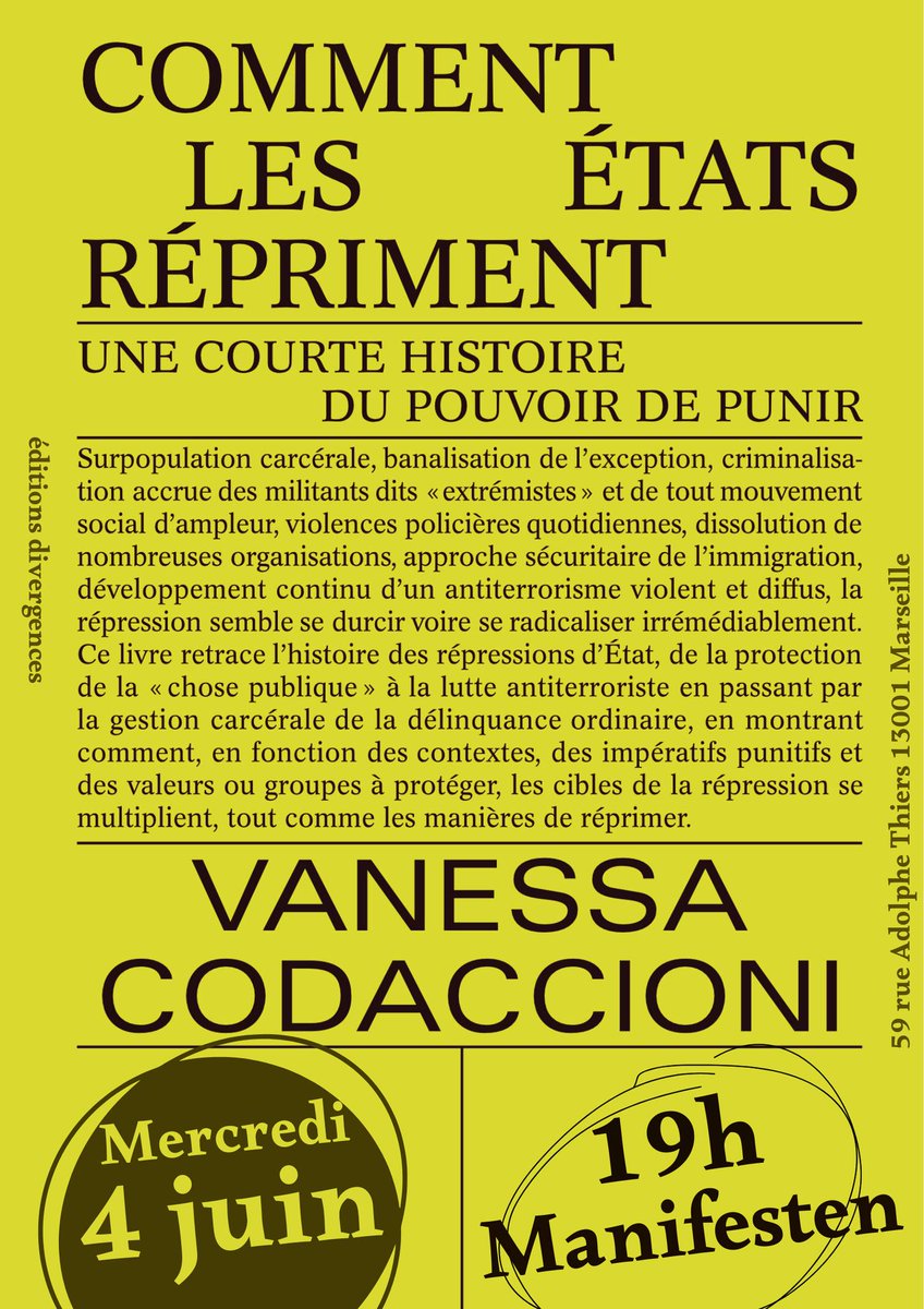 La semaine prochaine, le mercredi 4 juin à 19h, je présenterai Comment les États répriment au café-librairie Manifesten, à Marseille
Ça va être bien!