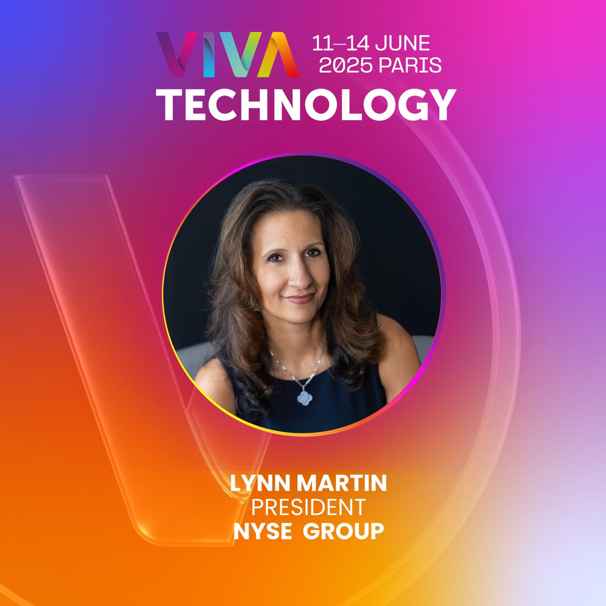 VivaTech's tweet photo. Thrilled to welcome @LynnMartin, President @NYSE, to #VivaTech 2025 📈 She’ll dive into how tech &amp; geopolitics are reshaping financial markets and navigating this uncertainty. 

👉 Don’t miss it. https://t.co/RqnaJ2SseY