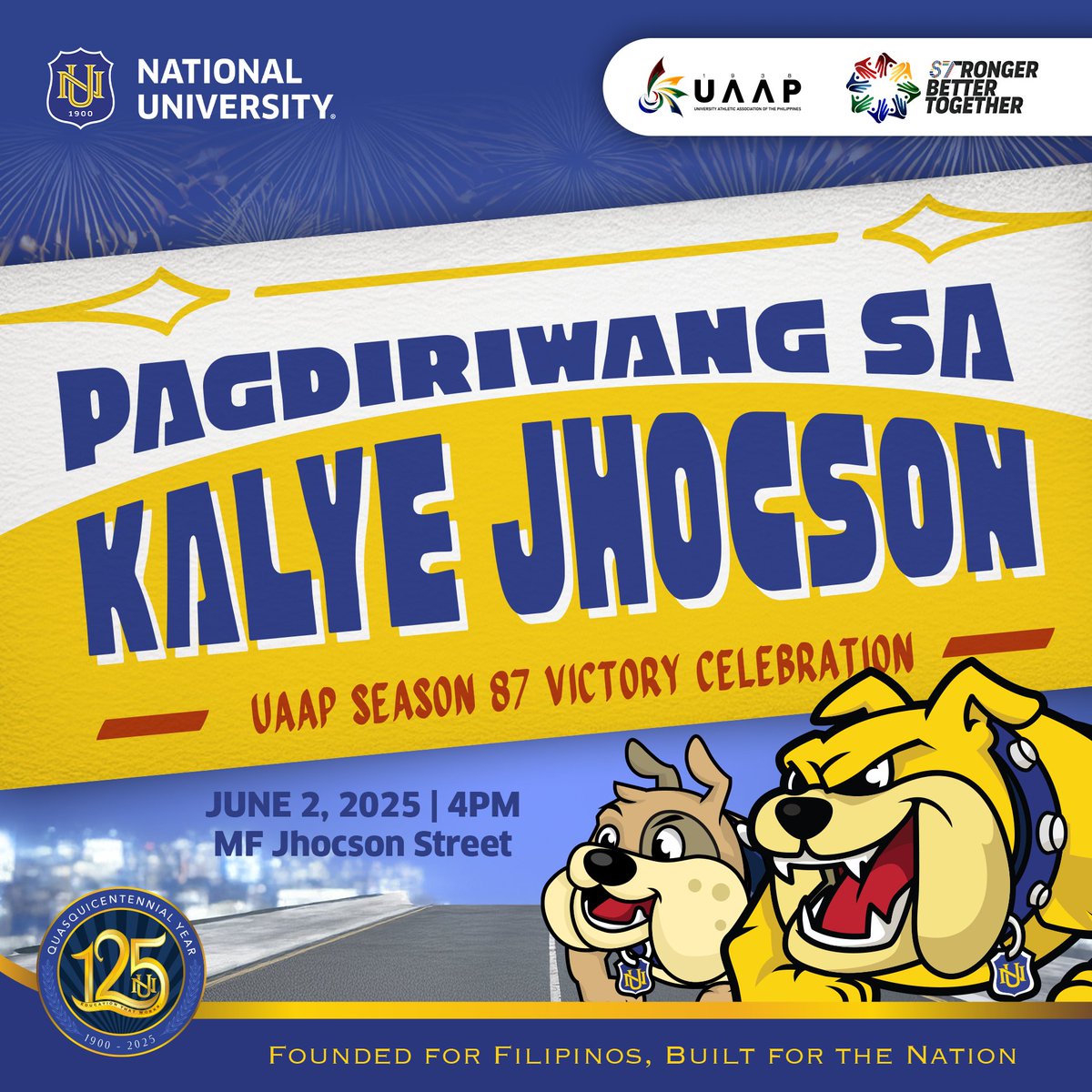 NationalUPhil's tweet photo. Let’s light up Kalye Jhocson with cheers as we celebrate the NU Bulldogs’ proud wins in UAAP Season 87!
What are you most excited about Pagdiriwang sa Kalye Jhocson? Tag your Nationalian buddy in the comments!
#PagdiriwangSaKalyeJhocson
#LetsGoBuldogs https://t.co/rJhp1or7Bk