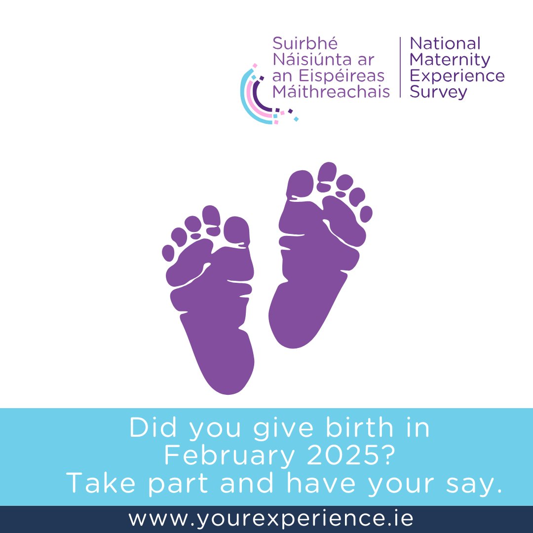 If you gave birth in February this year, you may receive an invitation this month to take the National Maternity Experience Survey. 

Your responses help us to identify what works well and what can be improved in maternity care. 

To learn more visit yourexperience.ie