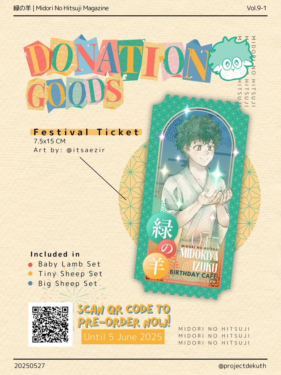 ✦緑の羊 | Midori No Hitsuji Magazine Vol.9-1✦

「Festival Ticket」🎟️
Artist: <a href="/itsaezir/">aezir #CQ9 B01-02</a>

Included in:
❤️Baby Lamb
💛Tiny Sheep
💙Big Sheep

Pre-order Now - 5 June 2025 (23:59) 
👉forms.gle/a5BYKKqJ3mqJB7… (more details in the link!)

#คาเฟ่แกะเขียว #TheGreenSheepCafe2025