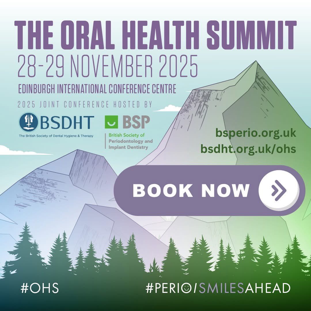 BSPerio (@bsperio) on Twitter photo Early Bird Ends Soon!
Join us at the Oral Health Summit 2025 – the UK's biggest perio event of the year!
📅 27–29 Nov | 📍 Edinburgh
🌟 Top speakers, hands-on workshops, and cutting-edge science
🎟️ BSP member discounts + £49 workshops
👉 Book now:
profile.eventsair.com/oral-health-su… Early Bird Ends Soon!
Join us at the Oral Health Summit 2025 – the UK's biggest perio event of the year!
📅 27–29 Nov | 📍 Edinburgh
🌟 Top speakers, hands-on workshops, and cutting-edge science
🎟️ BSP member discounts + £49 workshops
👉 Book now:
profile.eventsair.com/oral-health-su…