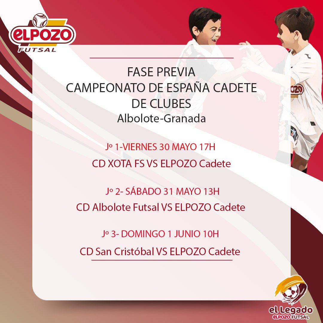 ⚪🔴🇪🇸 FASE PREVIA CTO ESPAÑA DE CLUBES <a href="/FutSalRFEF/">Futsal RFEF</a>

✅ #ElPozoBenjamin en Vigo
✅ #ElPozoInfantil en Móstoles 
✅ #ElPozoCadete en Granada 

📆 Del 30 de mayo al 1 de junio 
#OrgullodeloNuestro