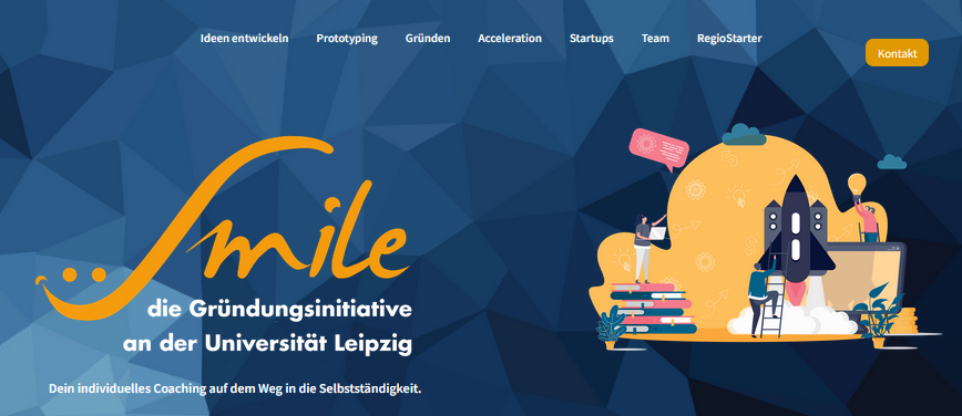 Seit 2006 unterstützt SMILE Studierende, Absolvent:innen und Mitarbeiter:innen der Universität Leipzig, wenn sie ihre eigenen Ideen verwirklichen wollen. smile.uni-leipzig.de