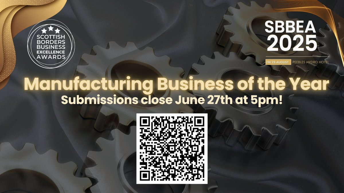 🏆 Think your business is leading the way in manufacturing? Enter the Manufacturing Business of the Yearcategory at #SBBEA2025 Entry is FREE Deadline: Fri 27 June, 5pm
Scan the QR code and apply now! #ManufacturingExcellence #BusinessAwards #Innovation #Lean #ScottishBorders