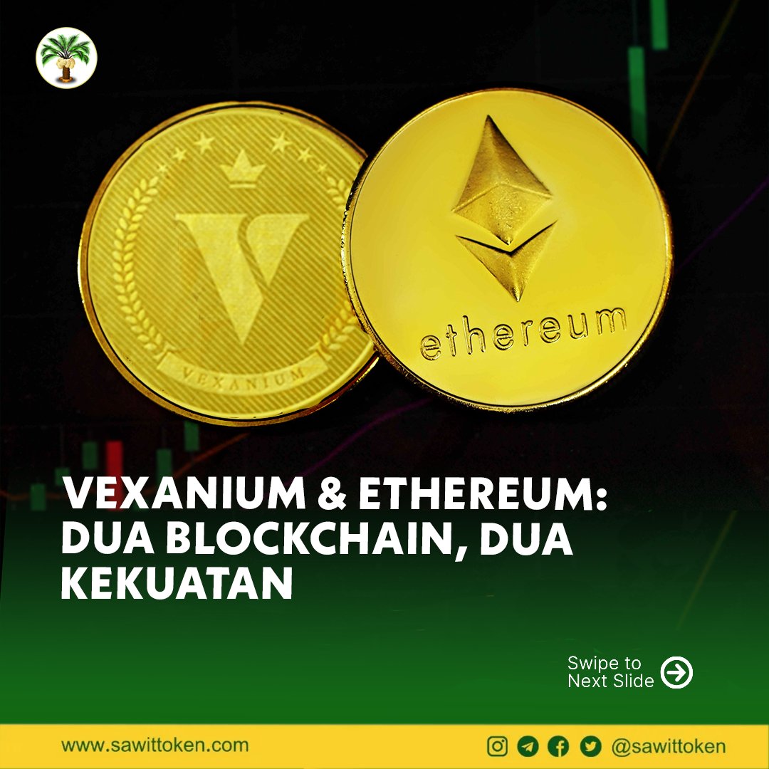 sawittoken's tweet photo. Vexanium vs Ethereum: Dua Blockchain, Dua Kekuatan!
#Vexanium
#SawitToken
#BlockchainIndonesia
#TeknologiAnakBangsa #EthereumVS
#DPoSvspoS
#BlockchainComparison
#SmartContractBattle #BlockchainCerdas
#DigitalTanpaRibet
#InvestasiTeknologi
#AsetDigitalMasaDepan https://t.co/b0hrbxWipC