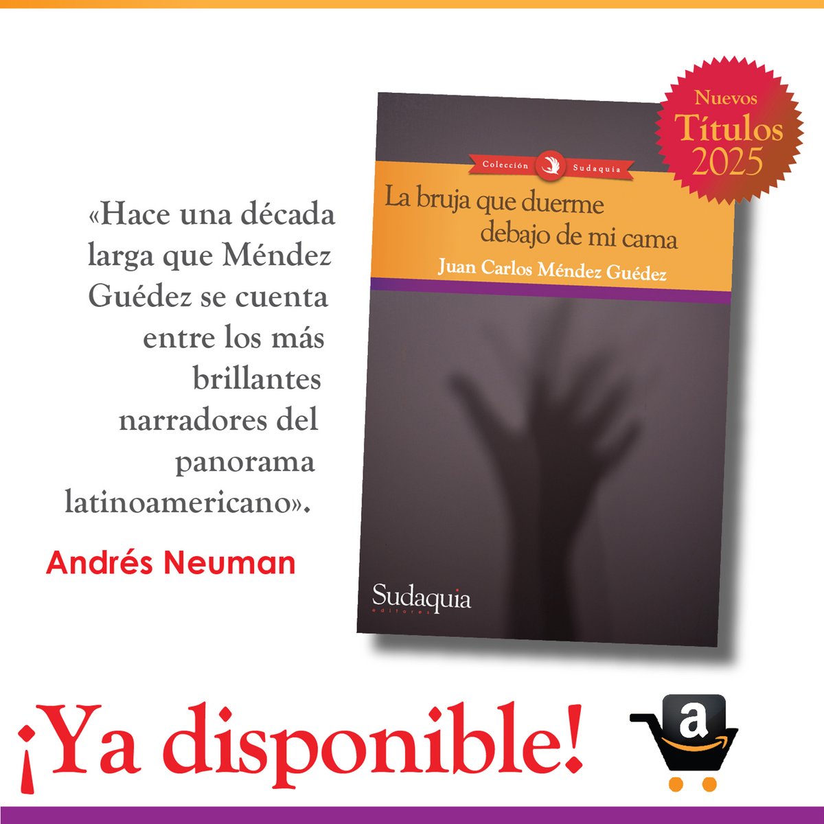 J.C MĂ©ndez GuĂ©dez (@mendezguedez) on Twitter photo Hace tiempo deseaba ver reunidos los microcuentos que han viven dispersos en mis libros de cuentos, novelas, revistas, e incluso en mi ordenador. AsĂ que feliz con este tĂtulo que desde hoy ha publicado
<a href="/sudaquiaeditors/">Sudaquia Editores</a>
La bruja que duerme debajo de mi cama Hace tiempo deseaba ver reunidos los microcuentos que han viven dispersos en mis libros de cuentos, novelas, revistas, e incluso en mi ordenador. AsĂ que feliz con este tĂtulo que desde hoy ha publicado
<a href="/sudaquiaeditors/">Sudaquia Editores</a>
La bruja que duerme debajo de mi cama