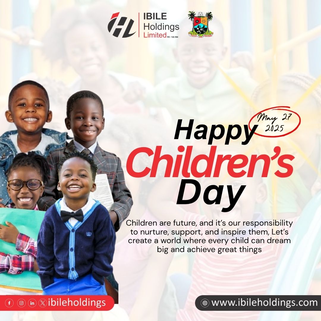 ibileholdings's tweet photo. At IBILE Holdings , we believe every child's dream deserves a solid foundation. 💼💡Let’s invest in their smiles, dreams, and future. ❤️#HappyChildrensDay #InvestInTheFuture #ForTheNextGeneration #KidsAndFinance #SecureTomorrow #ChildrensDay2025 #ibileholdings #ibile2025 https://t.co/46NbrUE9Je